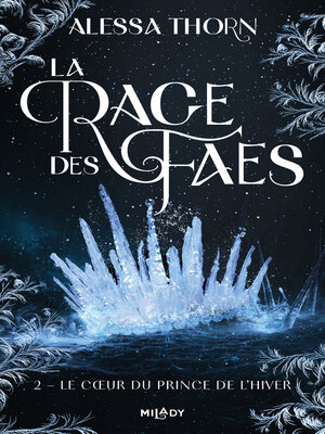 cover image of Le Coeur du prince de l'hiver